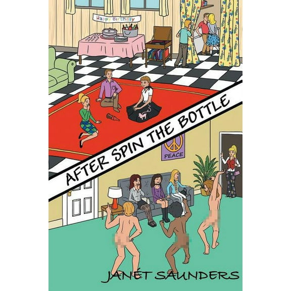 After Spin the Bottle (Paperback)