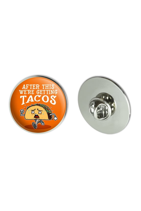 After This We're Getting Tacos Running Runner Marathon  Metal 1.1" Tie Tack Hat Lapel Pin Pinback