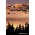 thumbnail image 1 of After Yesterday, (Paperback), 1 of 1