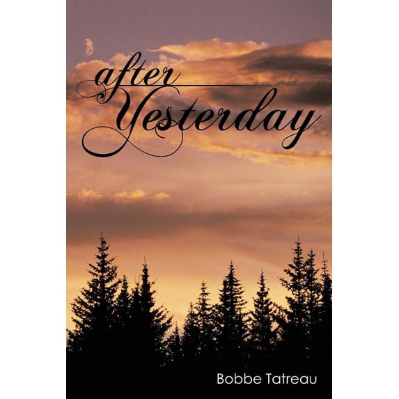 After Yesterday, (Paperback)