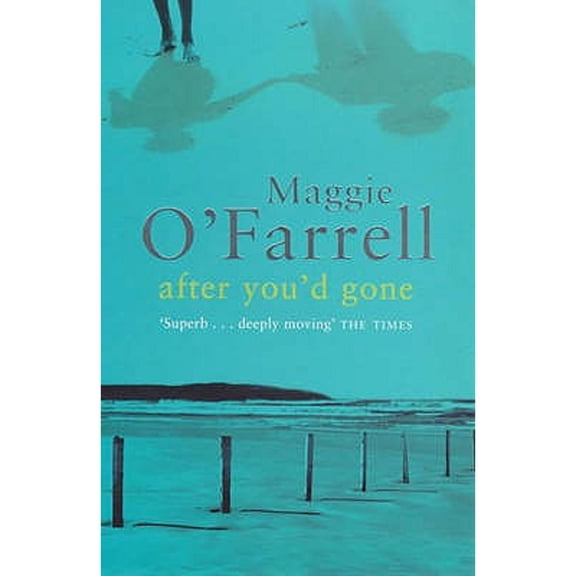 Pre-Owned After You'd Gone: Maggie O'Farrell (Paperback) 0747268169 9780747268161