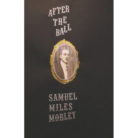After the Ball, (Paperback)