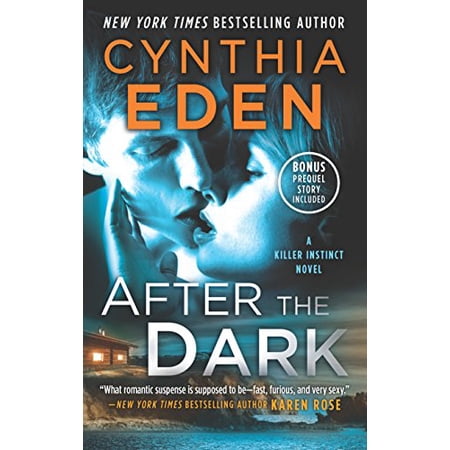 Pre-Owned After the Dark: A Novel of Romantic Suspense: 1 (Killer Instinct) Paperback