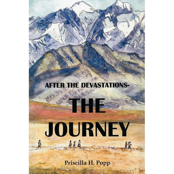 After the Devastations: : The Journey (Paperback)