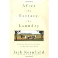 thumbnail image 1 of Pre-Owned After the Ecstasy, the Laundry: How the Heart Grows Wise on the Spiritual Path (Hardcover) 0553102907 9780553102901, 1 of 1