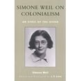 thumbnail image 1 of After the Empire: The Francophone World and Postcolonial France: Simone Weil on Colonialism : An Ethic of the Other (Hardcover), 1 of 1