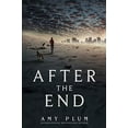 thumbnail image 1 of Pre-Owned After the End (Hardcover) 006222560X 9780062225603, 1 of 1