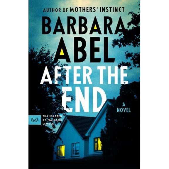 After the End: A Novel (Paperback)