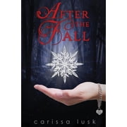 After the Fall After the Fall Paperback