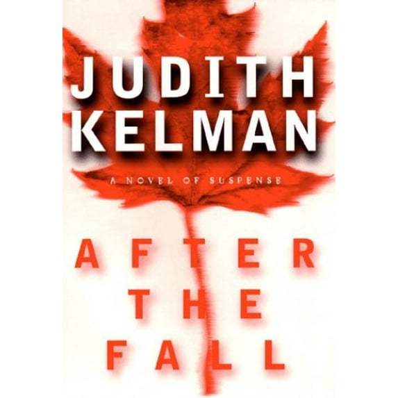 Pre-Owned After the Fall : Novel of Suspense (Hardcover) 9780399145117