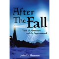 thumbnail image 1 of After The Fall: Tales of Adventure and the Supernatural, 1 of 1