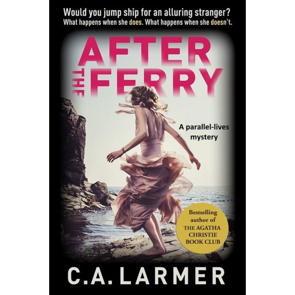 After the Ferry: A Gripping Psychological Novel, (Paperback)