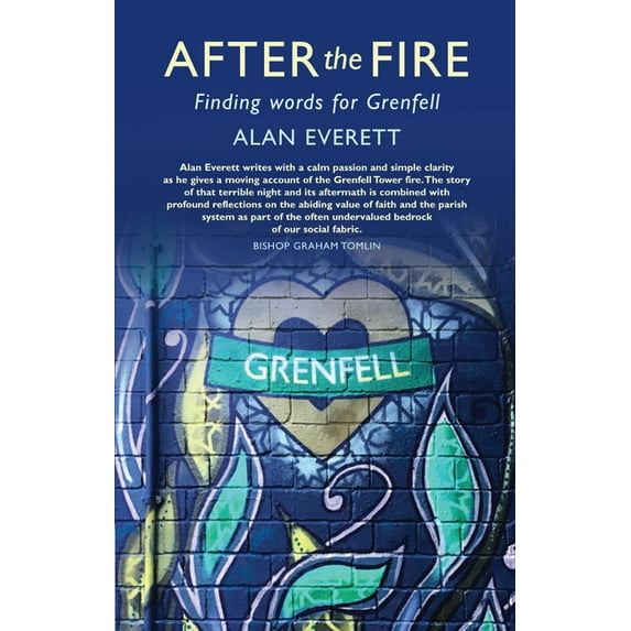 After the Fire: Finding Words for Grenfell, (Paperback)