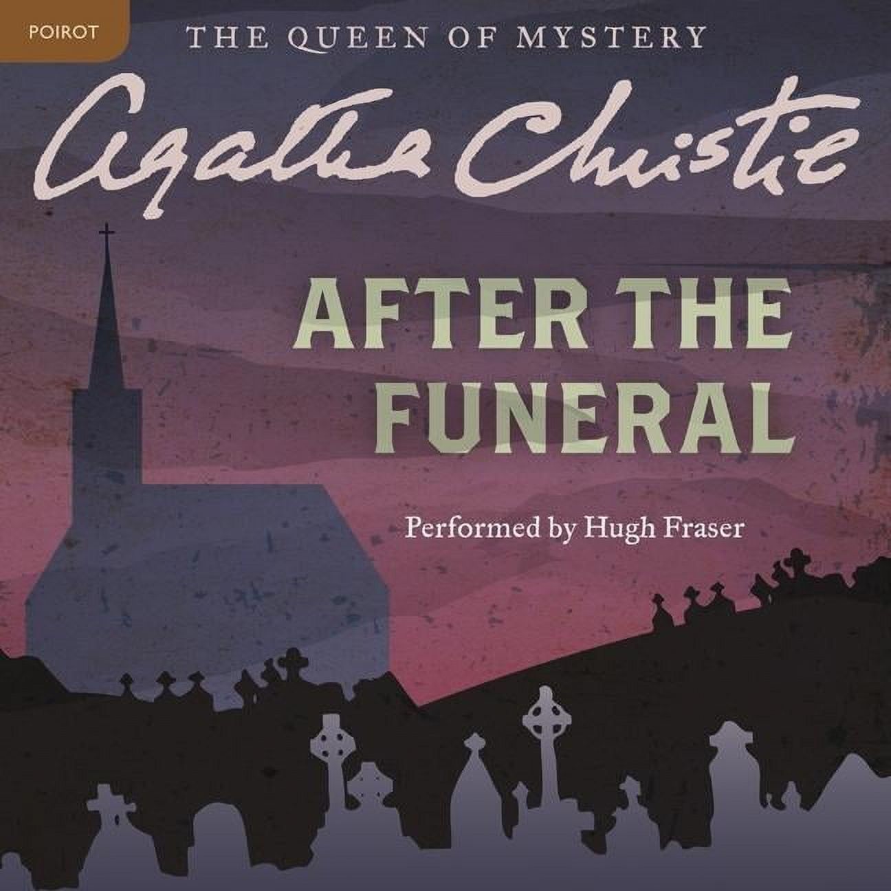 Agatha Christie Audio Books Hugh Fraser Youtube After the Funeral: A Hercule Poirot Mystery (Audiobook) by Agatha