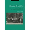 thumbnail image 1 of After the Great War: Economic Warfare and the Promise of Peace in Paris 1919, (Hardcover), 1 of 1