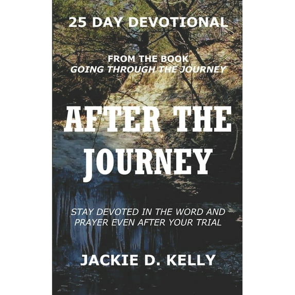 After the Journey: 25 Day Devotional (Paperback)