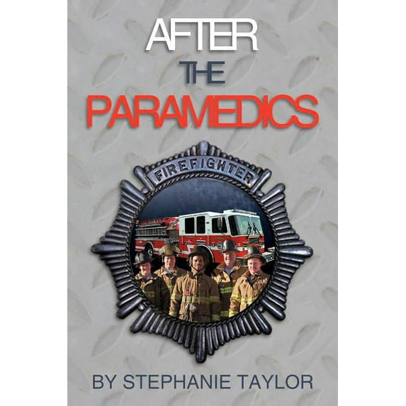 After the Paramedics (Paperback)
