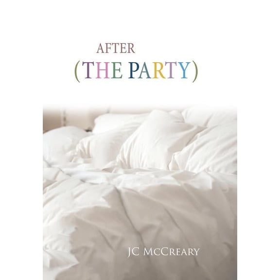 After (the Party) (Hardcover)