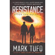 After the Pulse Resistance After the Pulse book 2, Book 2, Paperback