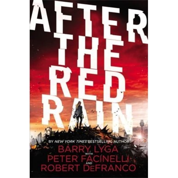 Pre-Owned After the Red Rain (Hardcover) 0316406031 9780316406031