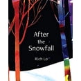thumbnail image 1 of Pre-Owned After the Snowfall (Hardcover) 163076390X 9781630763909, 1 of 1