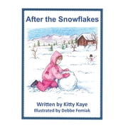 After the Snowflakes, Paperback