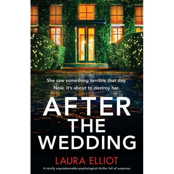 After the Wedding: A totally unputdownable psychological thriller full of suspense, (Paperback)