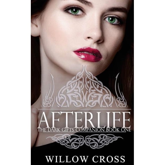 The Dark Gifts Companions Afterlife, Book 1, (Paperback)