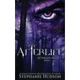 thumbnail image 1 of Afterlife Saga Afterlife: A Demon King Paranormal Romance, Book 1, (Paperback), 1 of 1