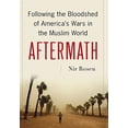 thumbnail image 1 of Pre-Owned Aftermath: Following the Bloodshed of America's Wars in the Muslim World (Hardcover) 1568584016 9781568584010, 1 of 1