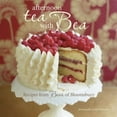 thumbnail image 1 of Pre-Owned Afternoon Tea with Bea : Recipes from Bea (Hardcover), 1 of 1