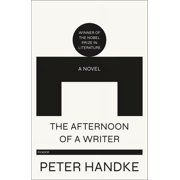 The Afternoon of a Writer A Novel Paperback