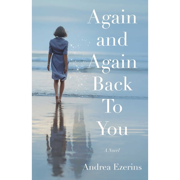 Pre-Owned Again and Again Back to You (Paperback) 1647427487 9781647427481