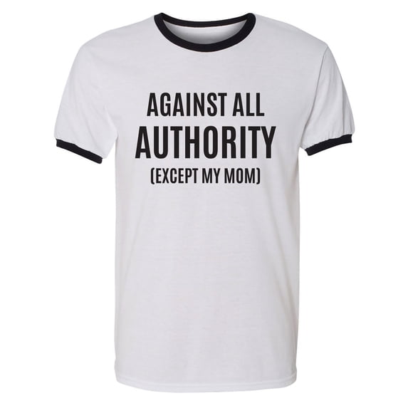 Against All Authority Adult Short Sleeve Ringer T-shirt