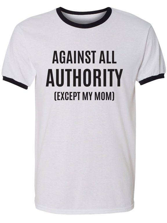 Against All Authority Adult Short Sleeve Ringer T-shirt