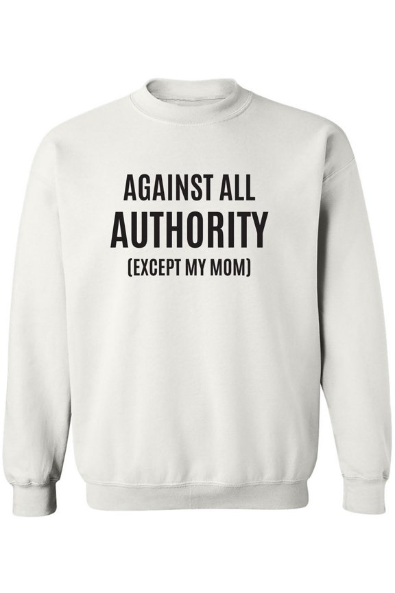 Against All Authority Crewneck Sweatshirt