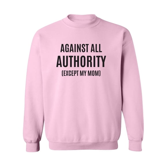 Against All Authority Crewneck Sweatshirt