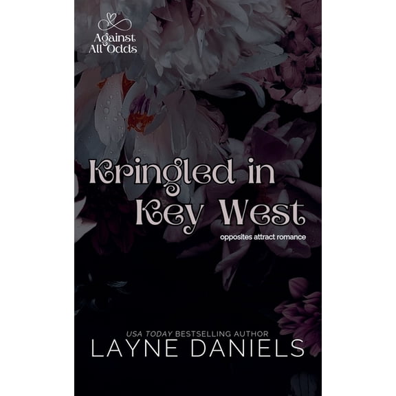Against All Odds Kringled in Key West, Book 2, (Paperback)