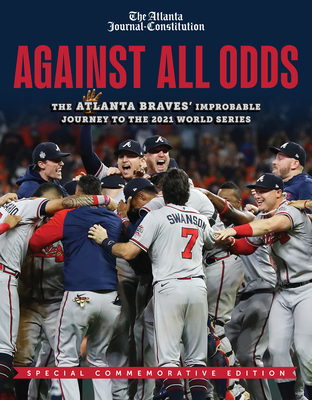Pre-Owned 2021 World Series (National League Higher Seed): The Atlanta Braves' Improbable Journey to the 2021 World Series Paperback