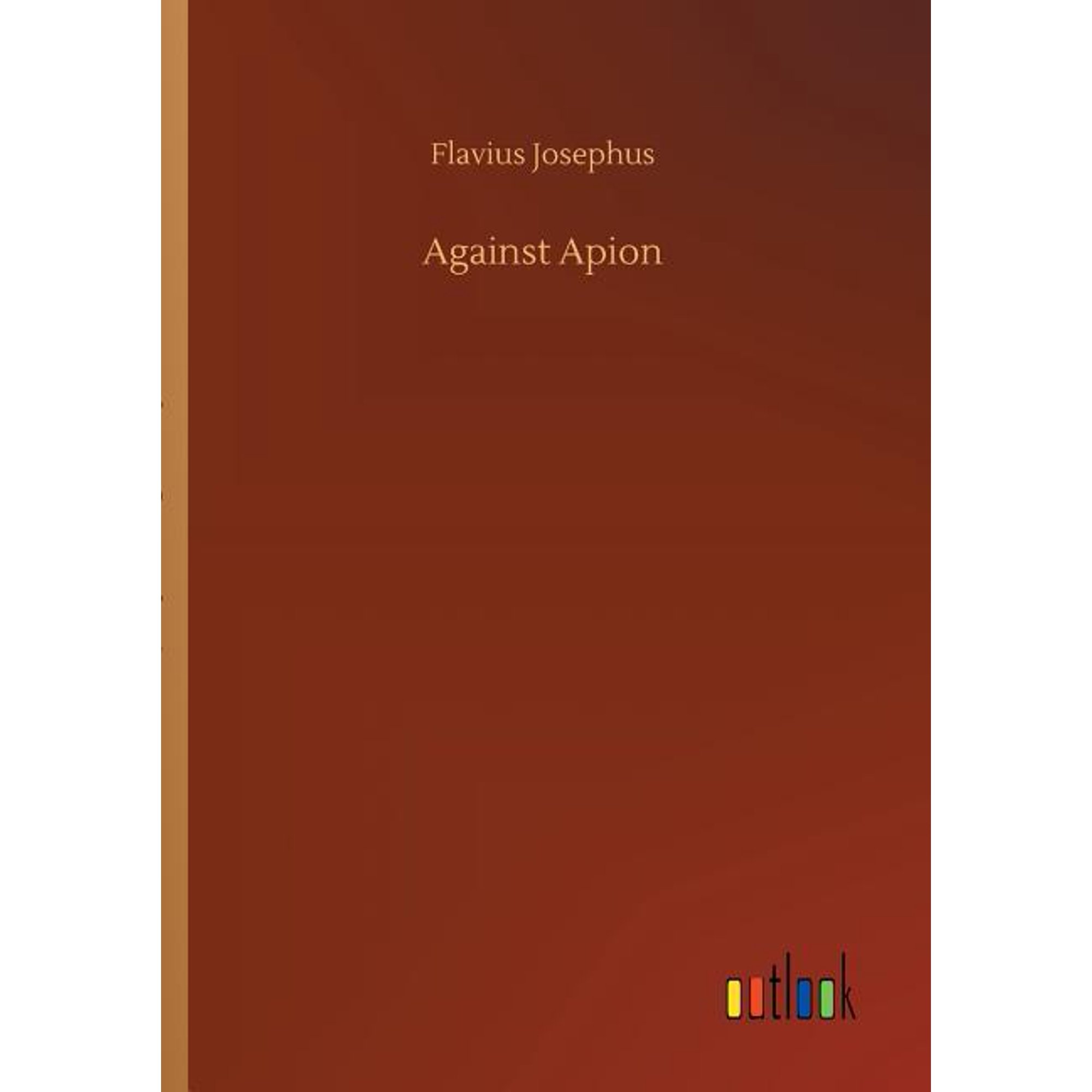 Against Apion (Paperback) - Walmart.com