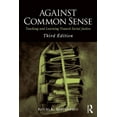 thumbnail image 1 of Against Common Sense: Teaching and Learning Toward Social Justice (Paperback), 1 of 4