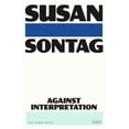 thumbnail image 1 of Against Interpretation: And Other Essays, (Paperback), 1 of 1