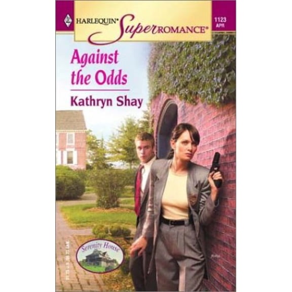 Pre-Owned Against the Odds: Serenity House (Harlequin Superromance No. 1123) (Unknown) 0373711239 9780373711239