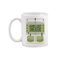 thumbnail image 1 of Against Ugly Sweaters Mug - Smartprints Designs,, 1 of 4