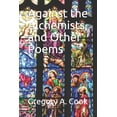 thumbnail image 1 of Against the Alchemists, and Other Poems, (Paperback), 1 of 1