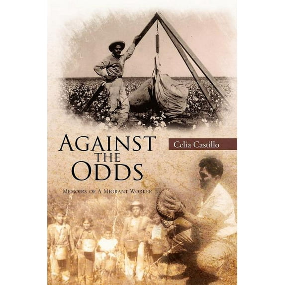 Against the Odds : Memoirs of a Migrant Worker