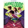 thumbnail image 1 of Pre-Owned Against the Odds (the Odds Series #2) (Paperback) 141973119X 9781419731198, 1 of 1