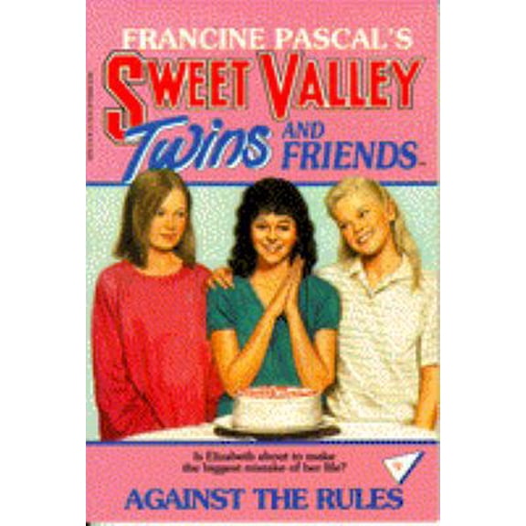 Pre-Owned AGAINST THE RULES (Sweet Valley Twins) (Paperback) 0553156764 9780553156768