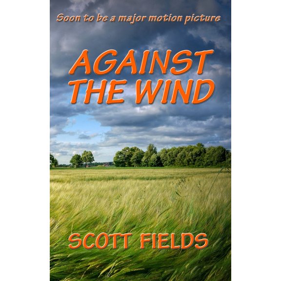 Against the Wind (Paperback)