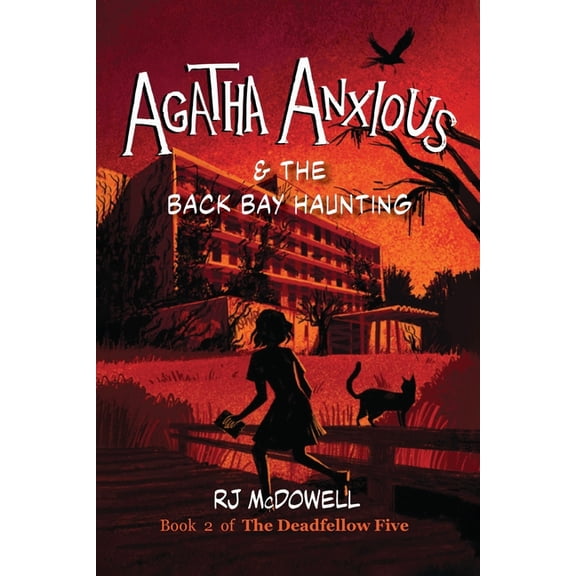 Agatha Anxious & the Back Bay Haunting, (Paperback)